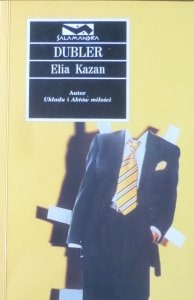 Elia Kazan • Dubler