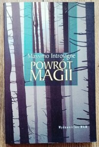 Massimo Introvigne • Powrót magii