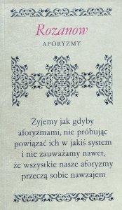 Wasilij Rozanow • Aforyzmy