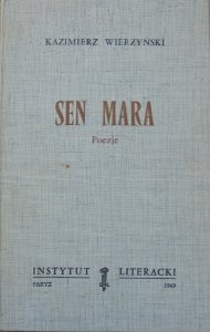 Kazimierz Wierzyński • Sen Mara. Poezje [Instytut Literacki]