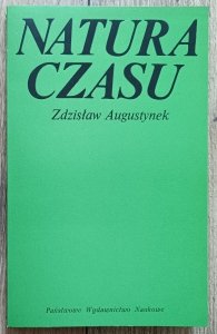 Zdzisław Augustynek • Natura czasu