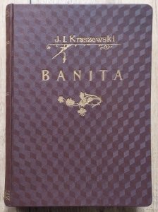 Józef Ignacy Kraszewski • Banita