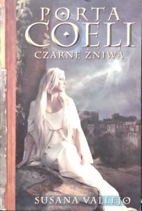 Susana Vallejo • Czarne żniwa. Porta Coeli