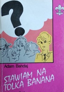 Adam Bahdaj • Stawiam na Tolka Banana
