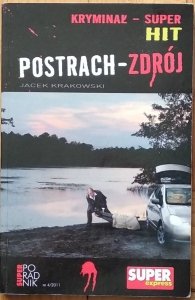 Jacek Krakowski • Postrach-Zdrój