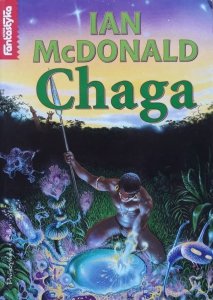 Ian McDonald • Chaga
