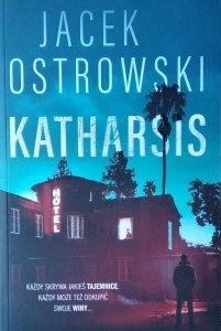 Jacek Ostrowski • Katharsis