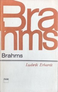 Ludwik Erhardt • Brahms