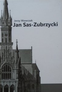 Jerzy Wowczak • Jan Sas-Zubrzycki