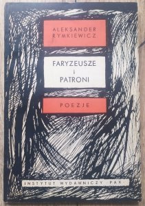 Aleksander Rymkiewicz • Faryzeusze i patroni