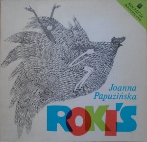 Joanna Papuzińska • Rokiś [Teresa Wilbik]