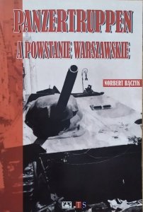 Norbert Bączyk • Panzertruppen a Powstanie Warszawskie
