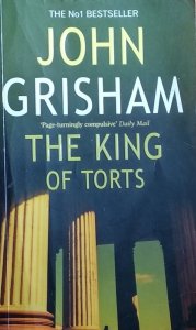 John Grisham • The King of Torts 