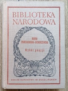 Maria Pawlikowska Jasnorzewska • Wybór poezji BN