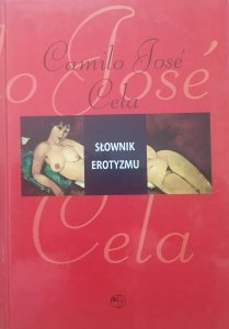 Camilo Jose Cela • Słownik erotyzmu