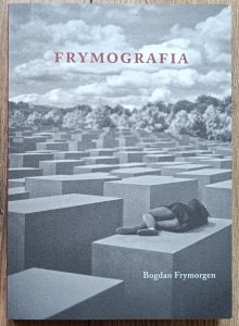 Bogdan Frymorgen • Frymografia