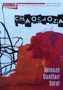Kronos 4/2015 • Chaosmoza. Deleuze Guattari Sorel