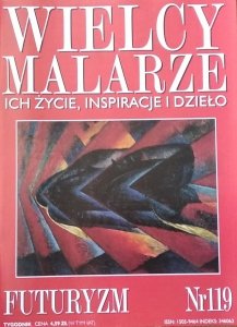 Futuryzm • Wielcy Malarze Nr 119