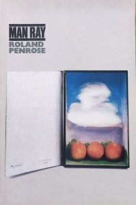 Roland Penrose • Man Ray