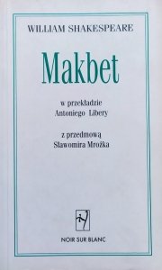 William Shakespeare • Makbet [Antoni Libera]