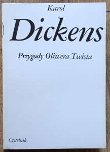 Karol Dickens • Przygody Oliwera Twista
