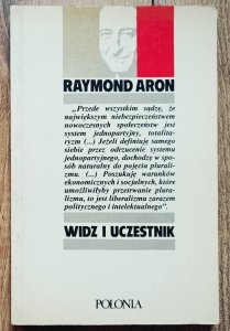 Raymond Aron • Widz i uczestnik