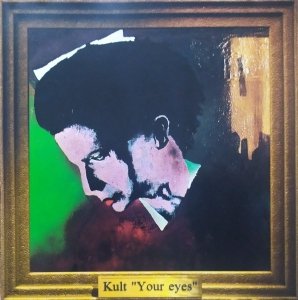 Kult • Your Eyes • CD
