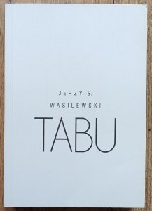 Jerzy S. Wasilewski • Tabu