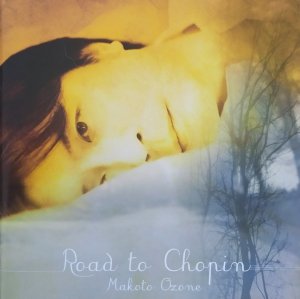 Makoto Ozone • Road to Chopin • CD
