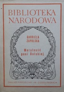 Gabriela Zapolska • Moralność pani Dulskiej
