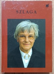 Krystyna Szlaga • Poezje wybrane / dedykacja autorska