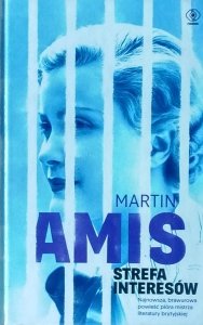 Martin Amis • Strefa interesów