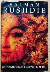 Salman Rushdie • Ostatnie westchnienie Maura