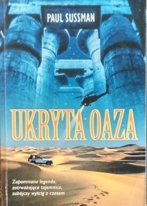 Paul Sussman • Ukryta oaza