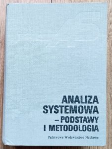 Analiza systemowa - podstawy i metodologia