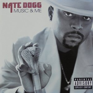 Nate Dogg • Music & Me • CD