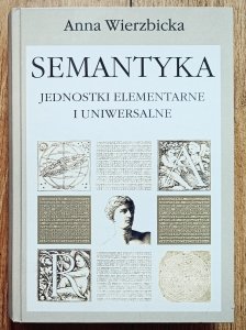 Anna Wierzbicka • Semantyka. Jednostki elementarne i uniwersalne