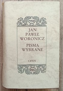 Jan Paweł Woronicz • Pisma wybrane