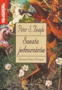 Peter Beagle • Sonata jednorożców
