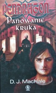 D.J. MacHale • Panowanie Kruka 