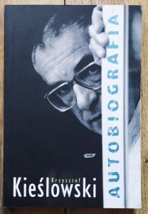 Krzysztof Kieślowski • Autobiografia