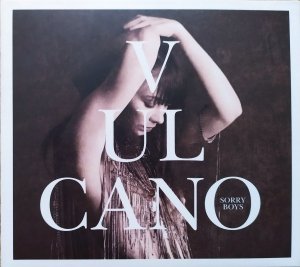 Sorry Boys • Vulcano • CD