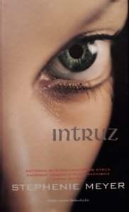 Stephenie Meyer • Intruz 