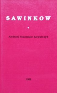 Andrzej Stanisław Kowalczyk • Sawinkow