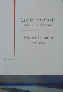 opr. Marian Stala • Liryki lozańskie Adama Mickiewicza. Strona Lemanu, antologia
