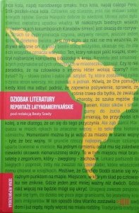 Beaty Szady • Dziobak literatury. Reportaże latynoamerykańskie