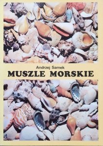 Andrzej Samek • Muszle morskie