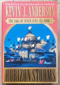 Kevin J. Anderson • The Saga of Seven Sun Book 3. Horizon Storms