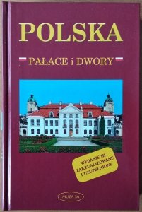 Małgorzata Omilanowska • Polska. Pałace i dwory