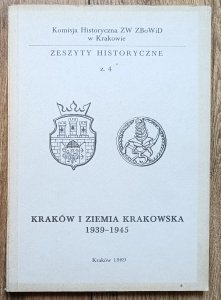 Kraków i ziemia krakowska 1939-1945
